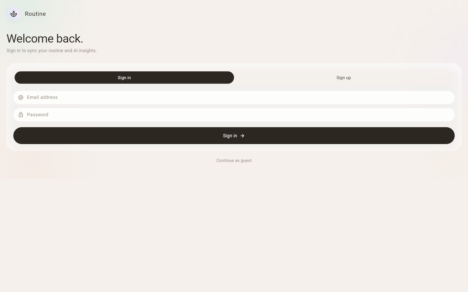 Routine's sign-in screen: “Welcome back.” above email and password fields, a sign-in button and a link to continue as a guest.